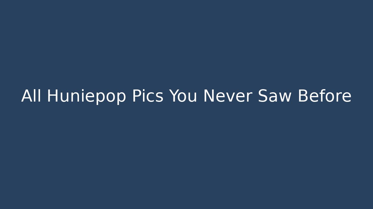 All Huniepop Pics You Never Saw Before