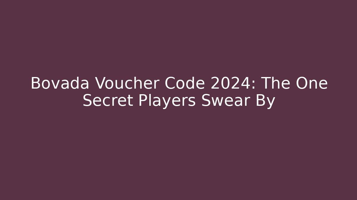 Bovada Voucher Code 2024: The One Secret Players Swear By