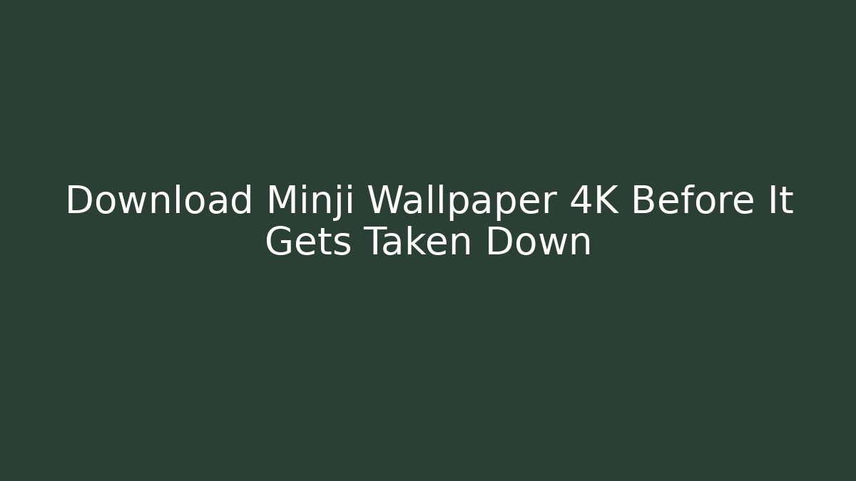 Download Minji Wallpaper 4K Before It Gets Taken Down
