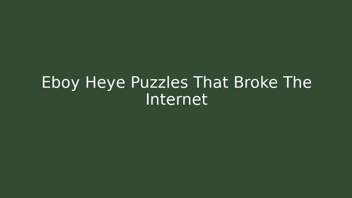 Eboy Heye Puzzles That Broke The Internet