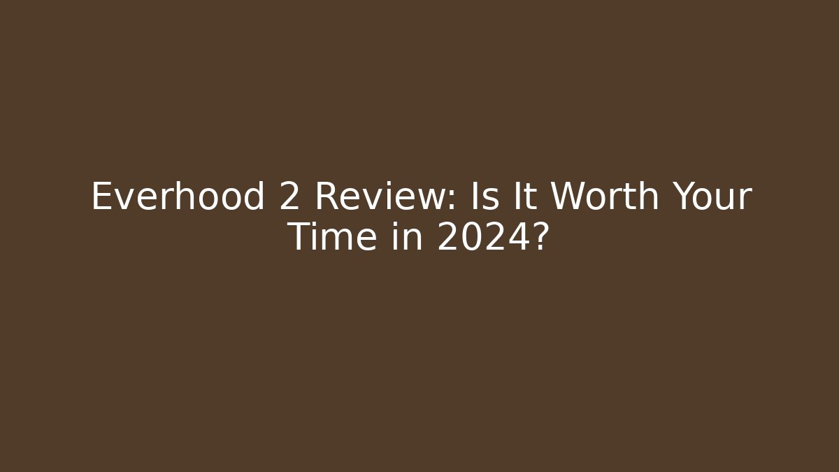 Everhood 2 Review: Is It Worth Your Time in 2024?