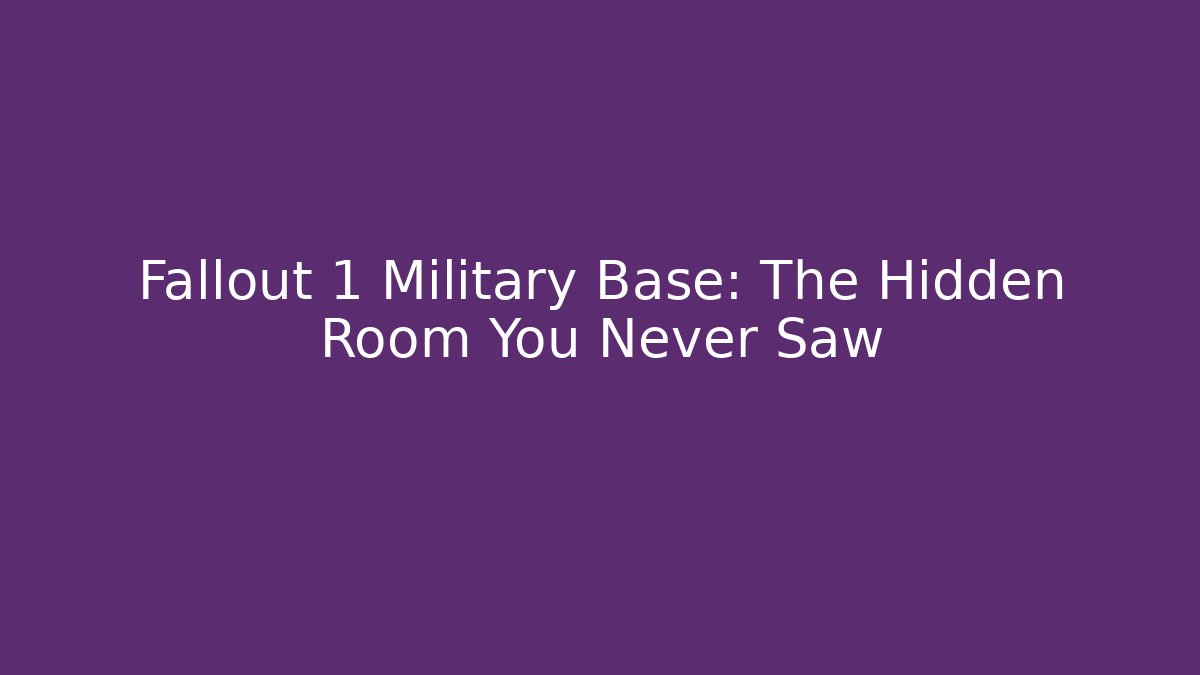 Fallout 1 Military Base: The Hidden Room You Never Saw