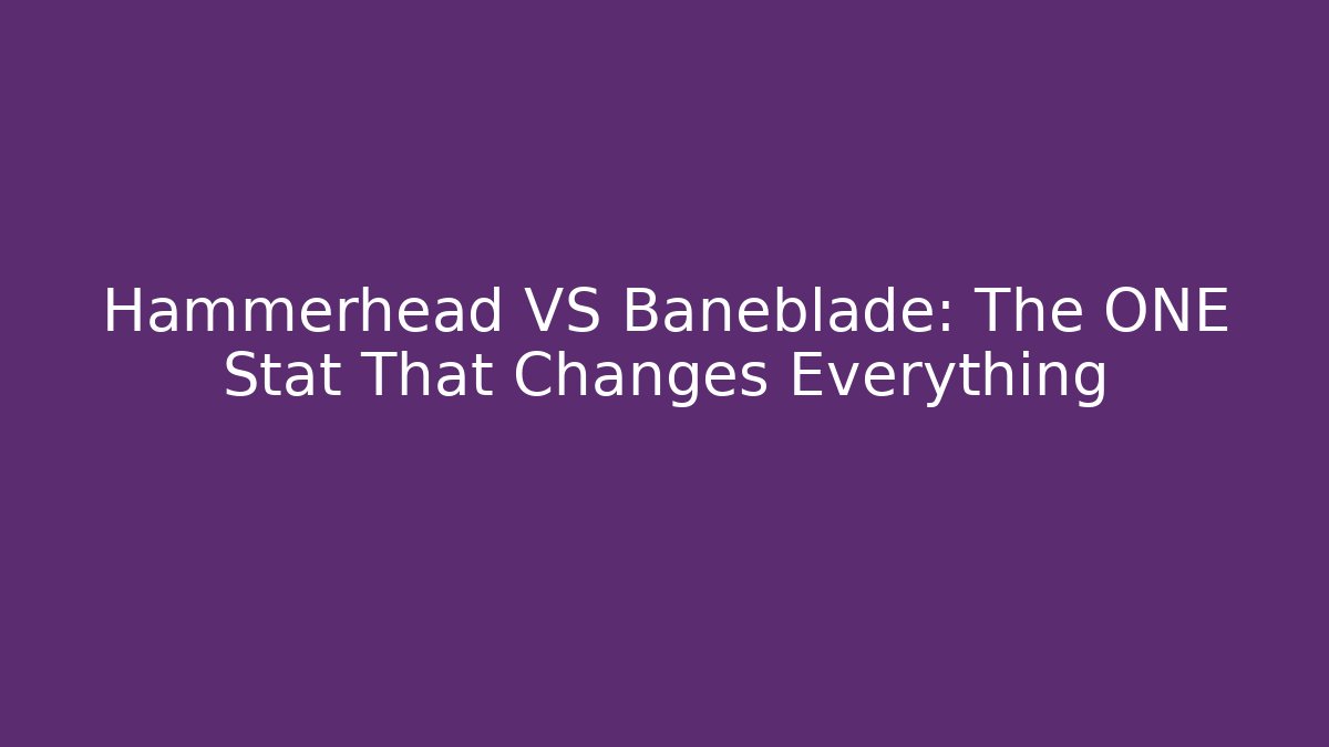 Hammerhead VS Baneblade: The ONE Stat That Changes Everything