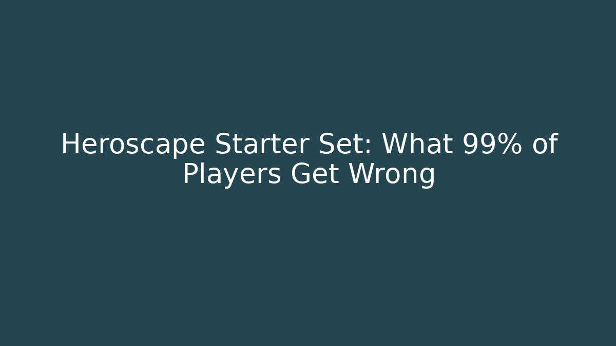 Heroscape Starter Set: What 99% of Players Get Wrong