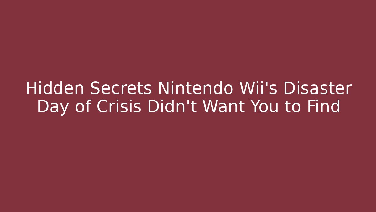 Hidden Secrets Nintendo Wii's Disaster Day of Crisis Didn't Want You to Find