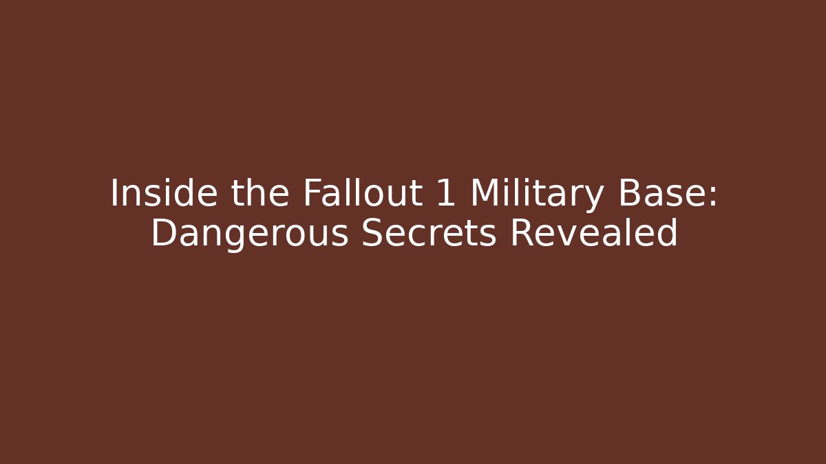 Inside the Fallout 1 Military Base: Dangerous Secrets Revealed