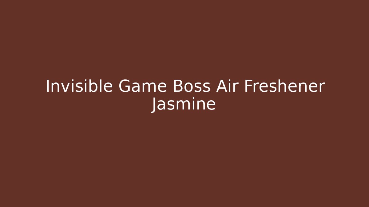 Invisible Game Boss Air Freshener Jasmine