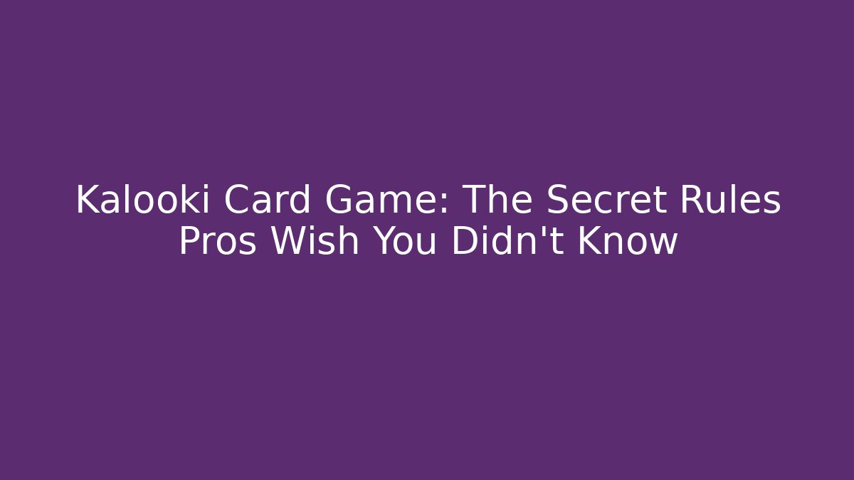 Kalooki Card Game: The Secret Rules Pros Wish You Didn’t Know