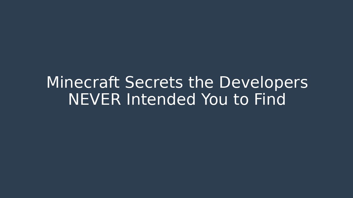 Minecraft Secrets the Developers NEVER Intended You to Find