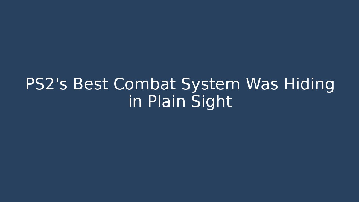 PS2's Best Combat System Was Hiding in Plain Sight