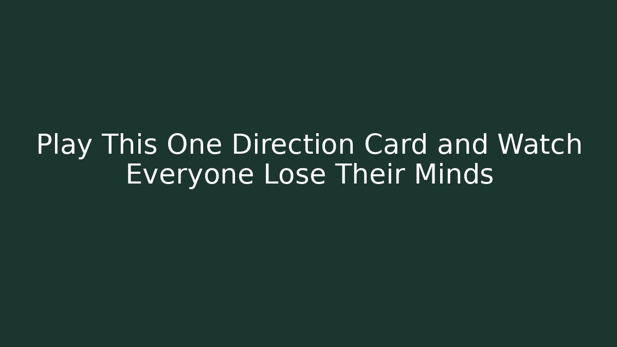 Play This One Direction Card and Watch Everyone Lose Their Minds