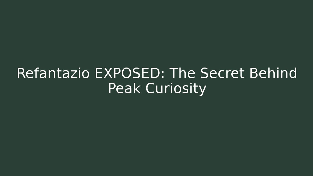 Refantazio EXPOSED: The Secret Behind Peak Curiosity