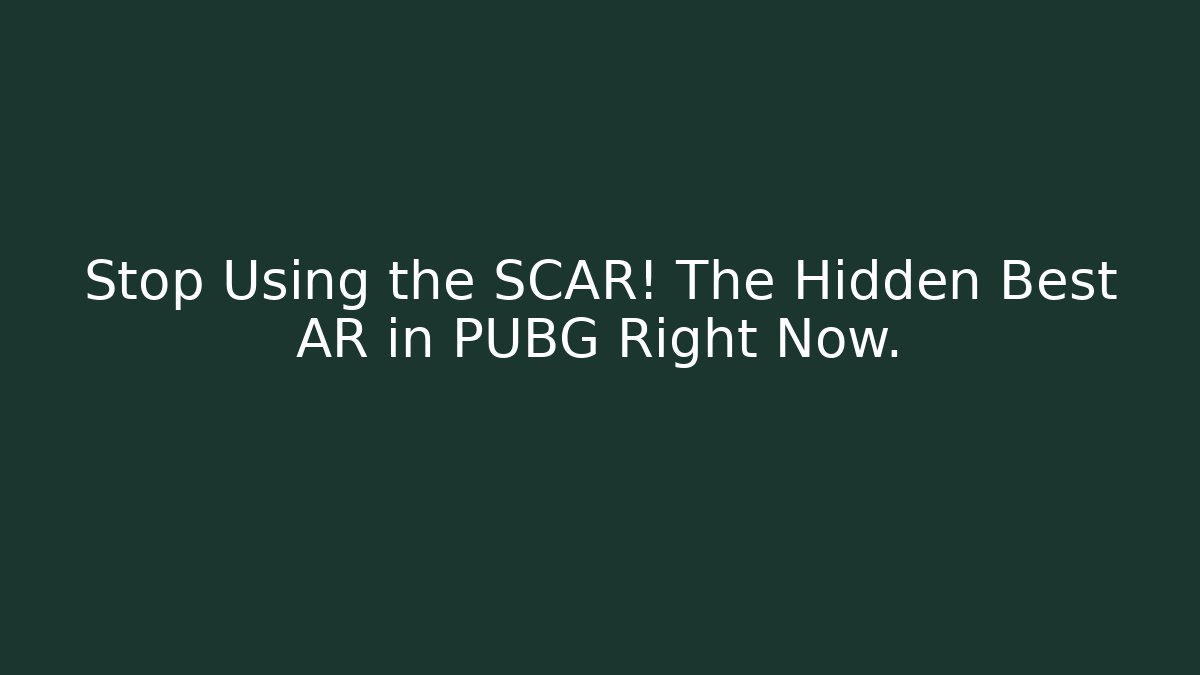 Stop Using the SCAR! The Hidden Best AR in PUBG Right Now.
