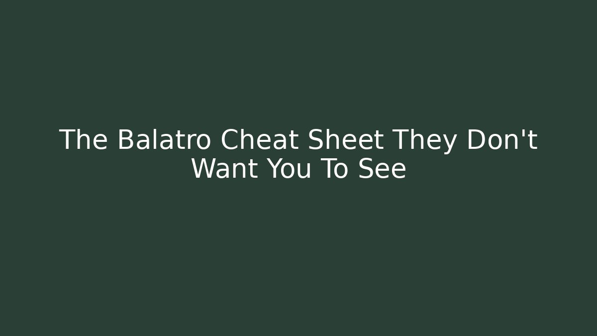The Balatro Cheat Sheet They Don't Want You To See