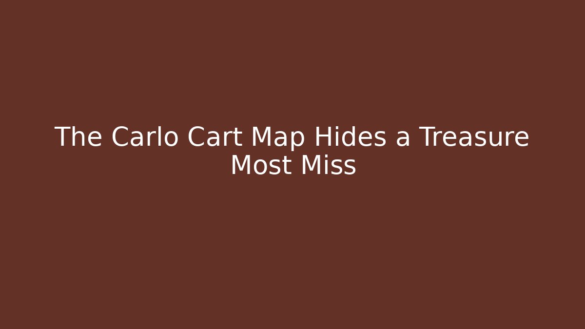 The Carlo Cart Map Hides a Treasure Most Miss