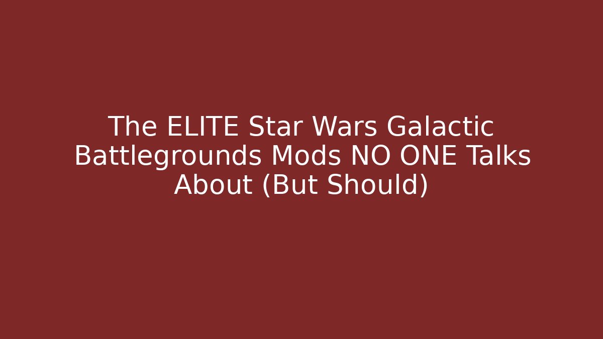 The ELITE Star Wars Galactic Battlegrounds Mods NO ONE Talks About (But Should) - The Family Holidays