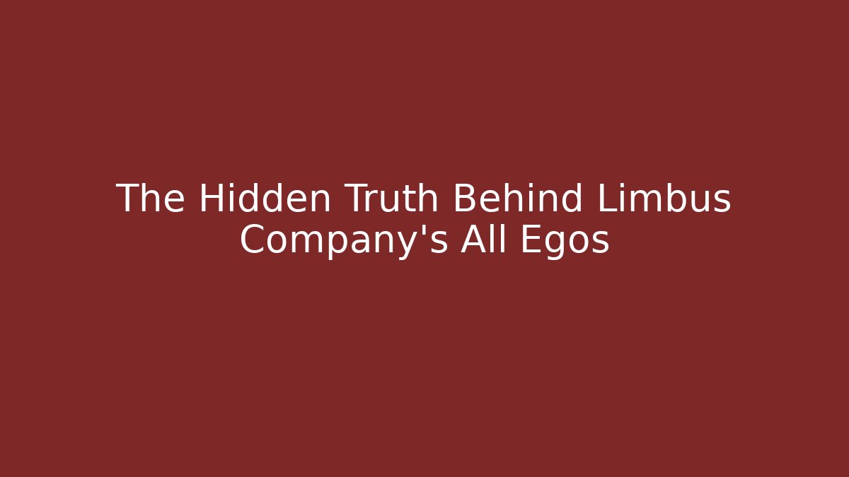 The Hidden Truth Behind Limbus Company's All Egos