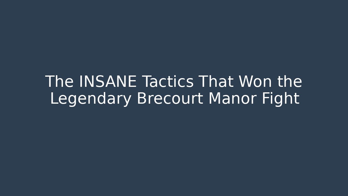 The INSANE Tactics That Won the Legendary Brecourt Manor Fight
