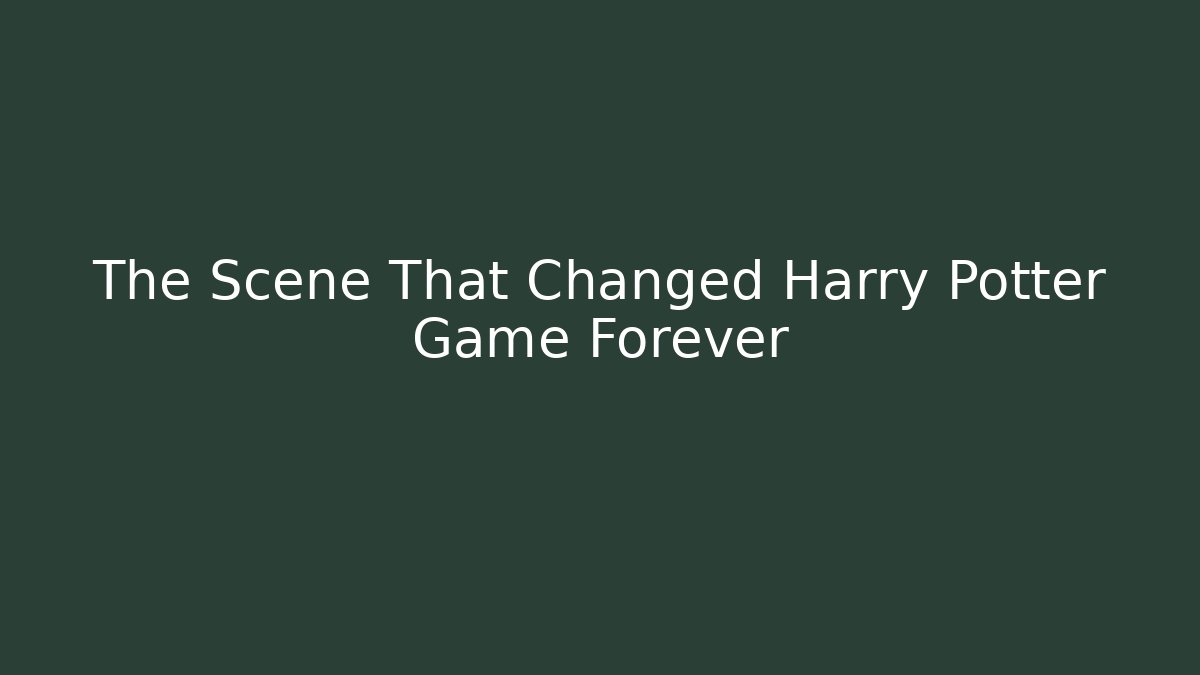 The Scene That Changed Harry Potter Game Forever