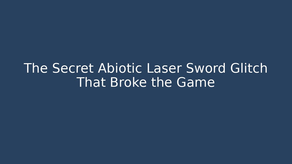 The Secret Abiotic Laser Sword Glitch That Broke the Game