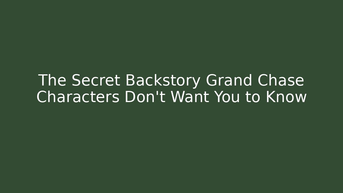The Secret Backstory Grand Chase Characters Don't Want You to Know