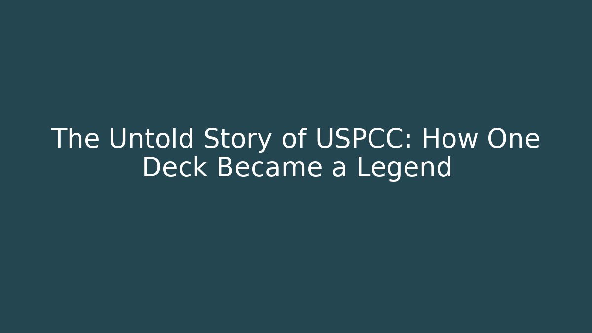 The Untold Story of USPCC: How One Deck Became a Legend