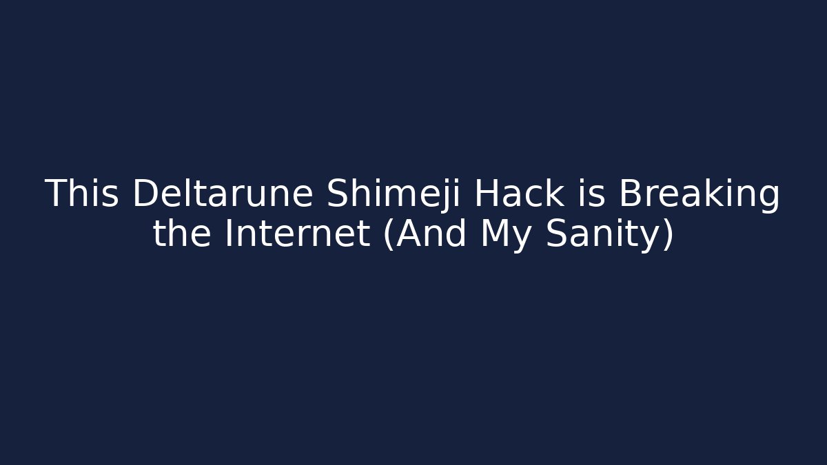 This Deltarune Shimeji Hack is Breaking the Internet (And My Sanity)