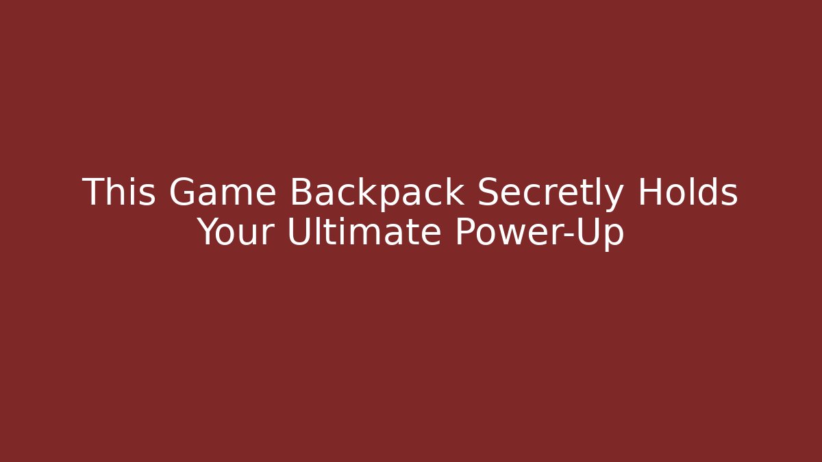 This Game Backpack Secretly Holds Your Ultimate Power-Up