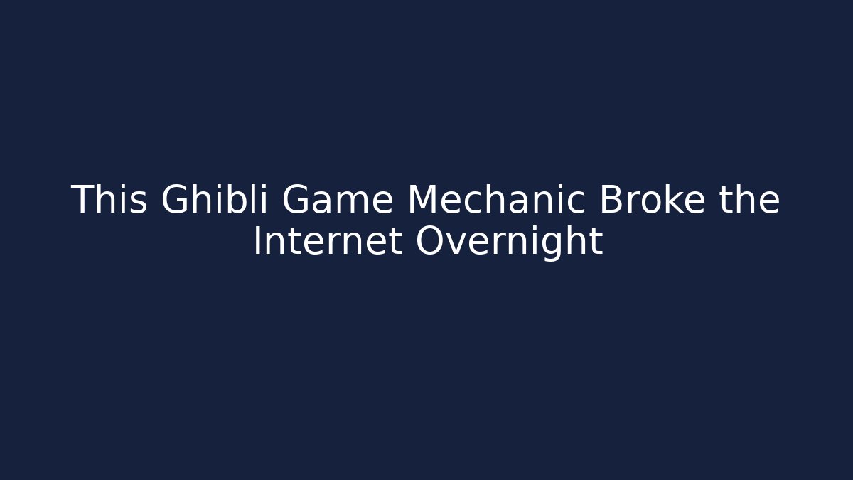 This Ghibli Game Mechanic Broke the Internet Overnight