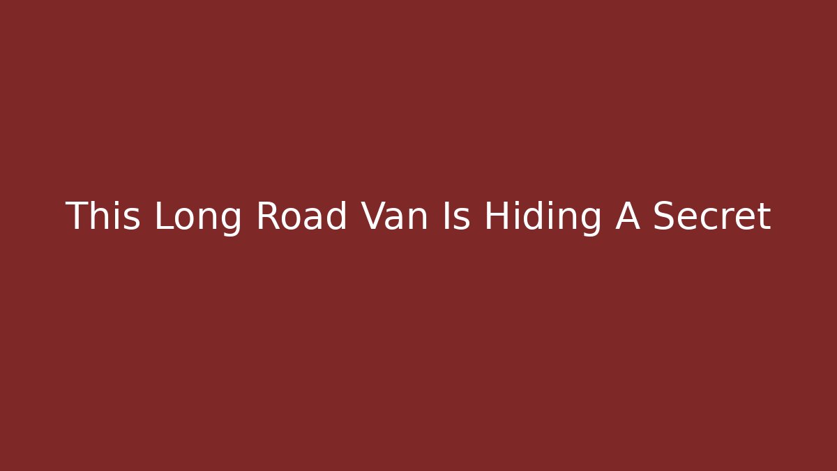 This Long Road Van Is Hiding A Secret