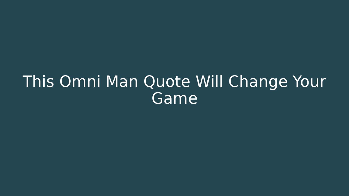 This Omni Man Quote Will Change Your Game