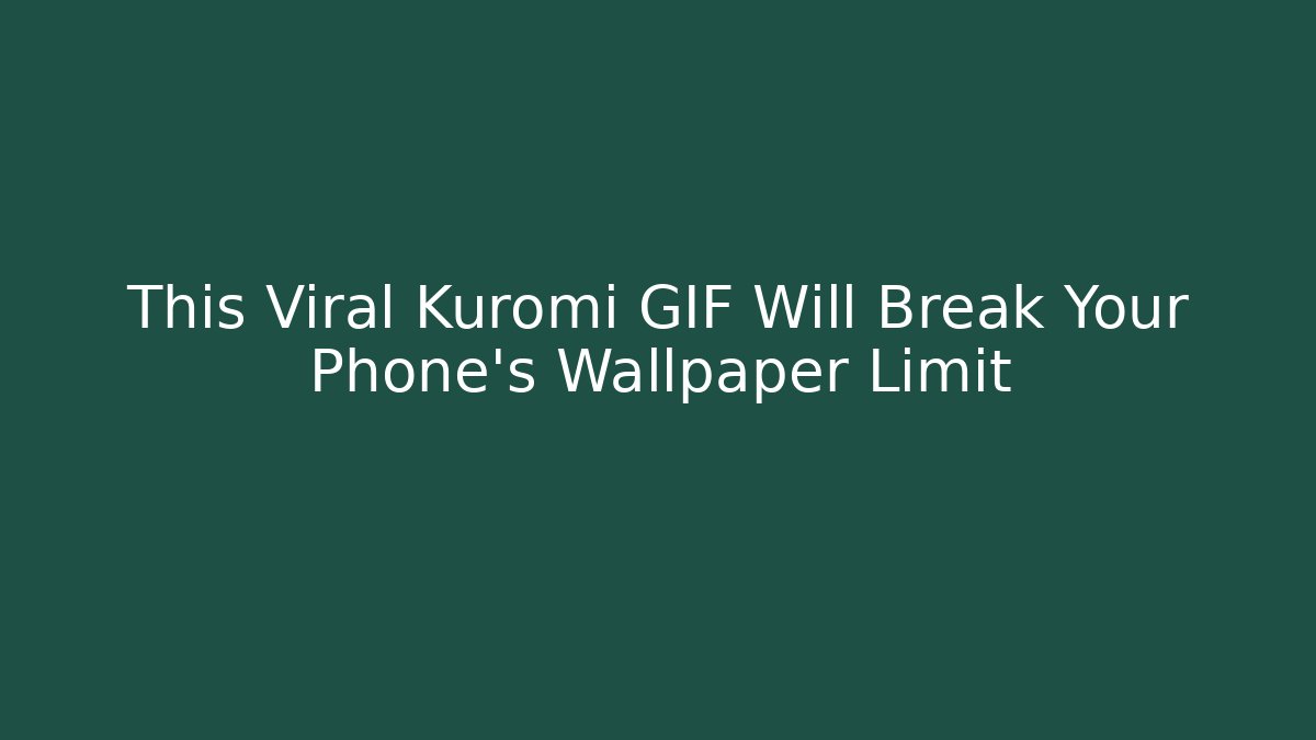 This Viral Kuromi GIF Will Break Your Phone's Wallpaper Limit