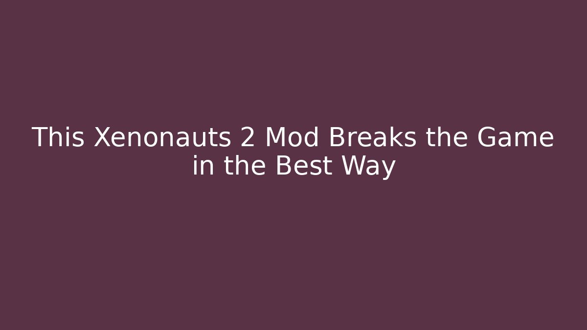 This Xenonauts 2 Mod Breaks the Game in the Best Way