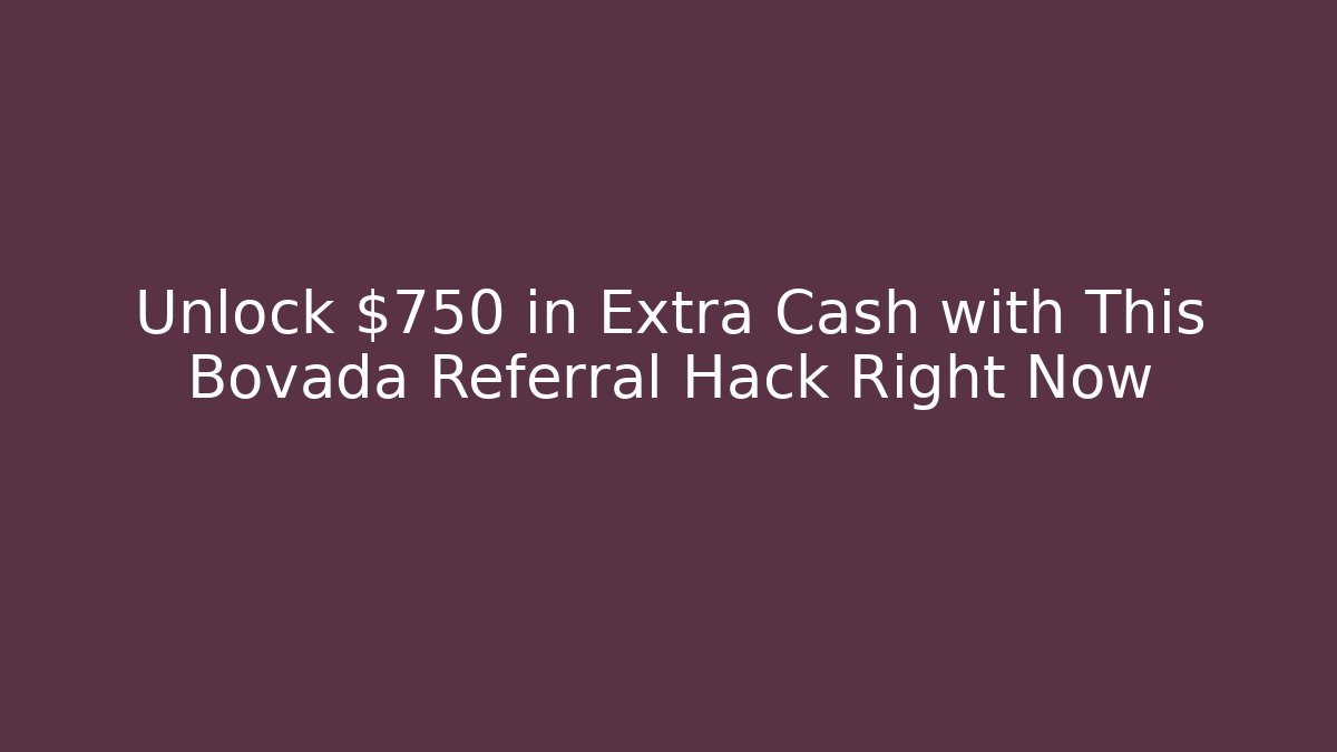 Unlock $750 in Extra Cash with This Bovada Referral Hack Right Now