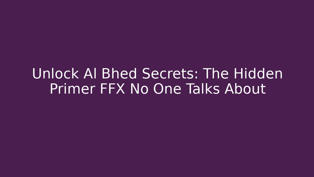 Unlock Al Bhed Secrets: The Hidden Primer FFX No One Talks About