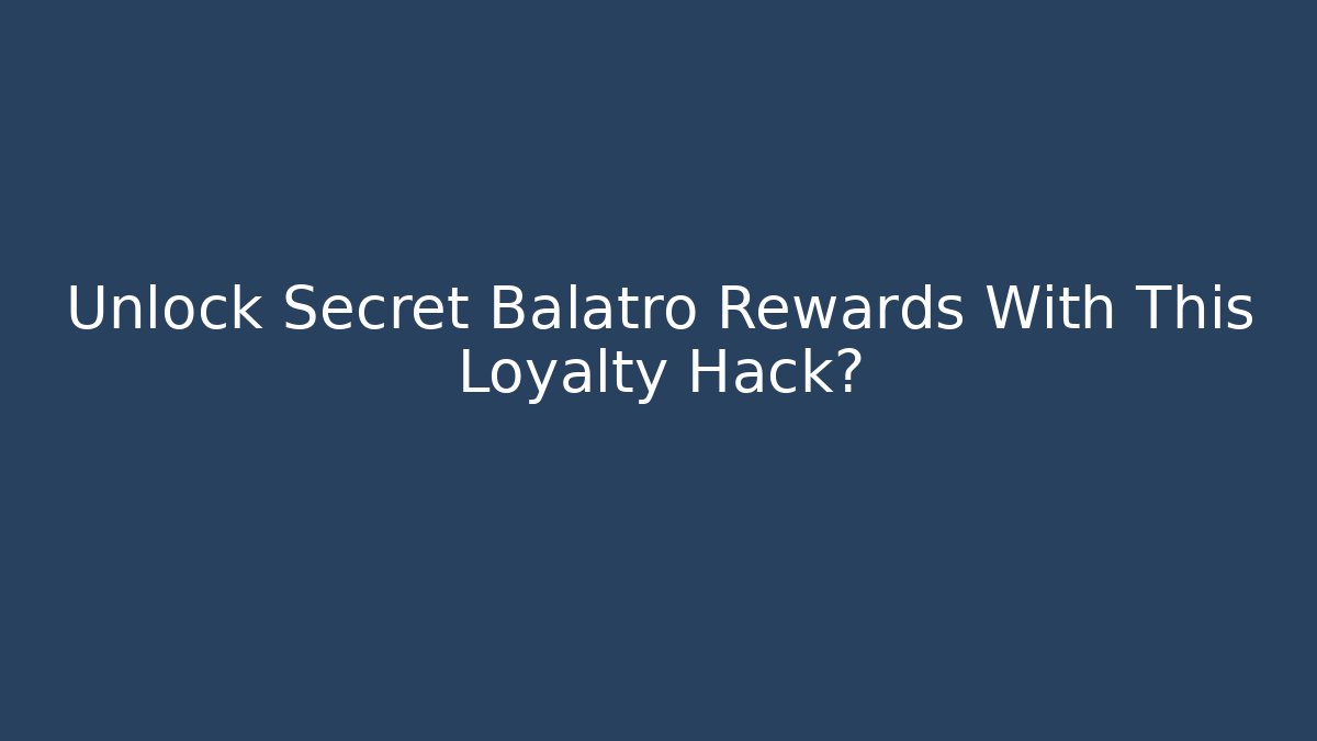 Unlock Secret Balatro Rewards With This Loyalty Hack?