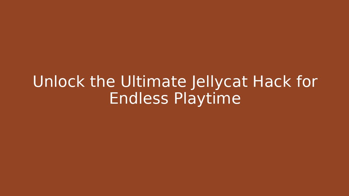 Unlock the Ultimate Jellycat Hack for Endless Playtime