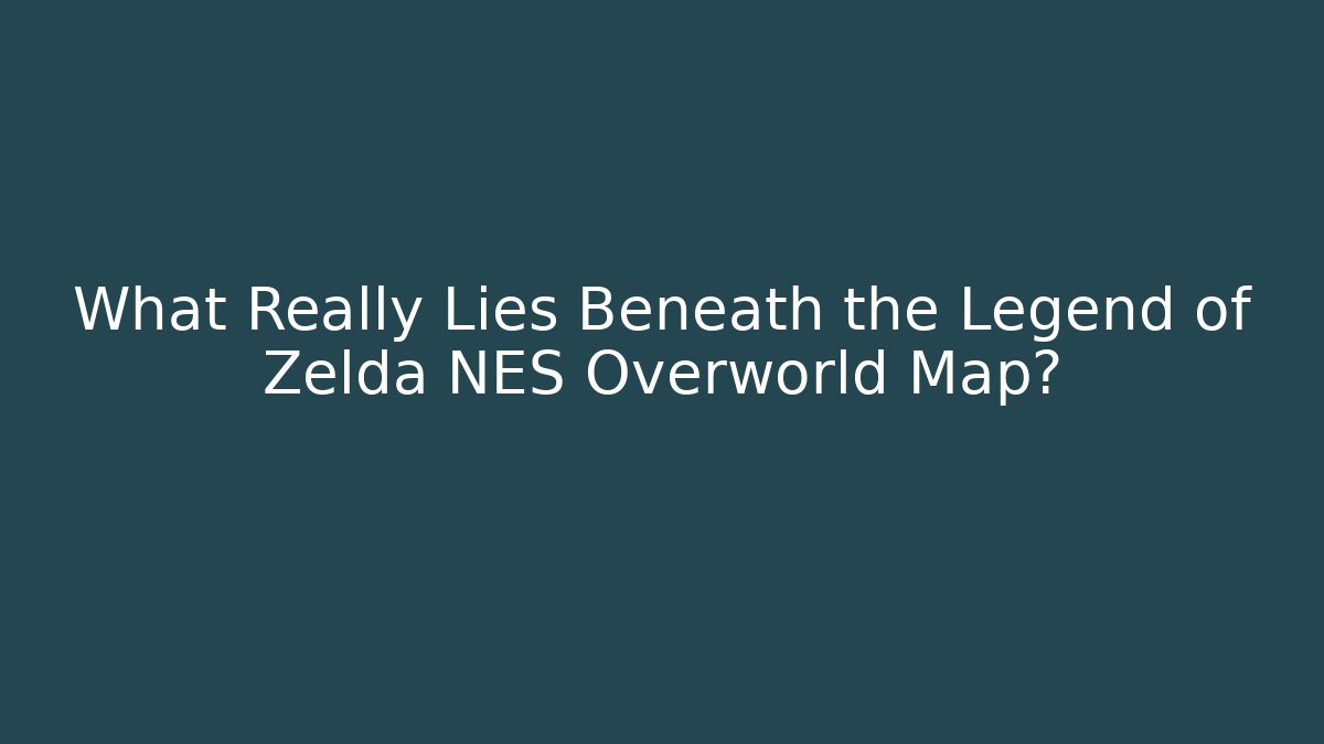 What Really Lies Beneath the Legend of Zelda NES Overworld Map?