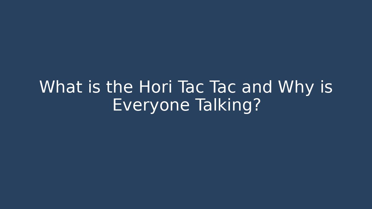 What is the Hori Tac Tac and Why is Everyone Talking?