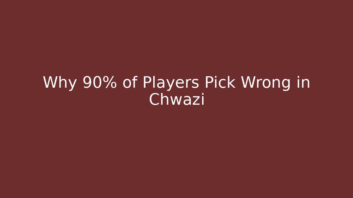 Why 90% of Players Pick Wrong in Chwazi
