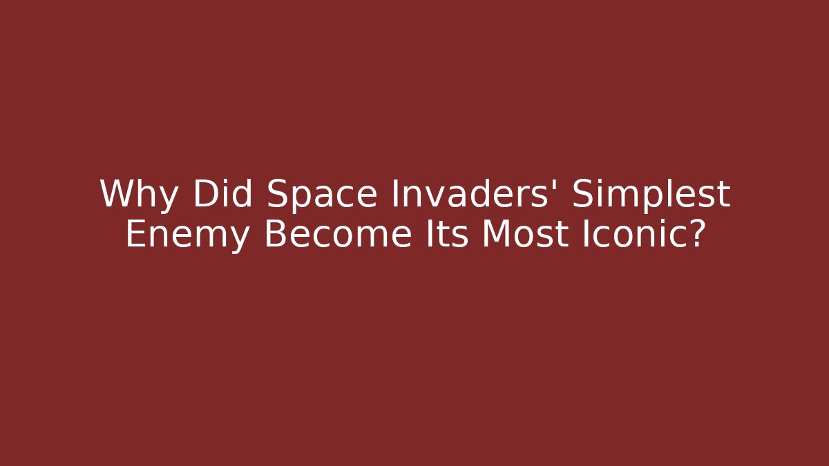 Why Did Space Invaders' Simplest Enemy Become Its Most Iconic?