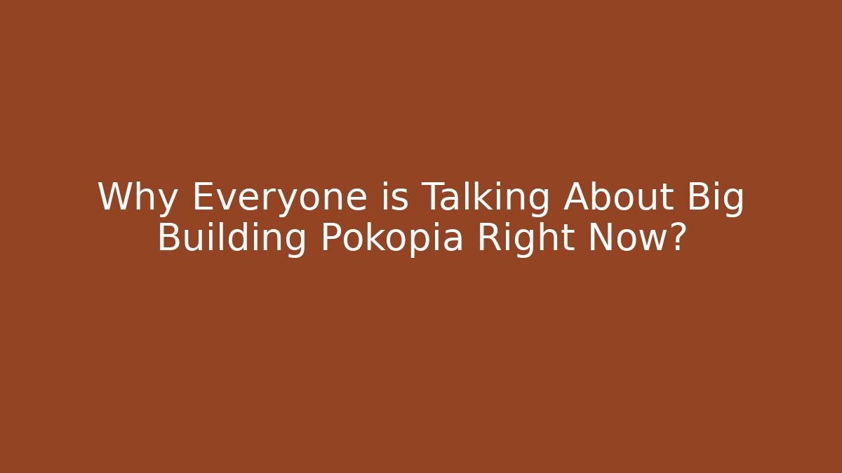 Why Everyone is Talking About Big Building Pokopia Right Now?