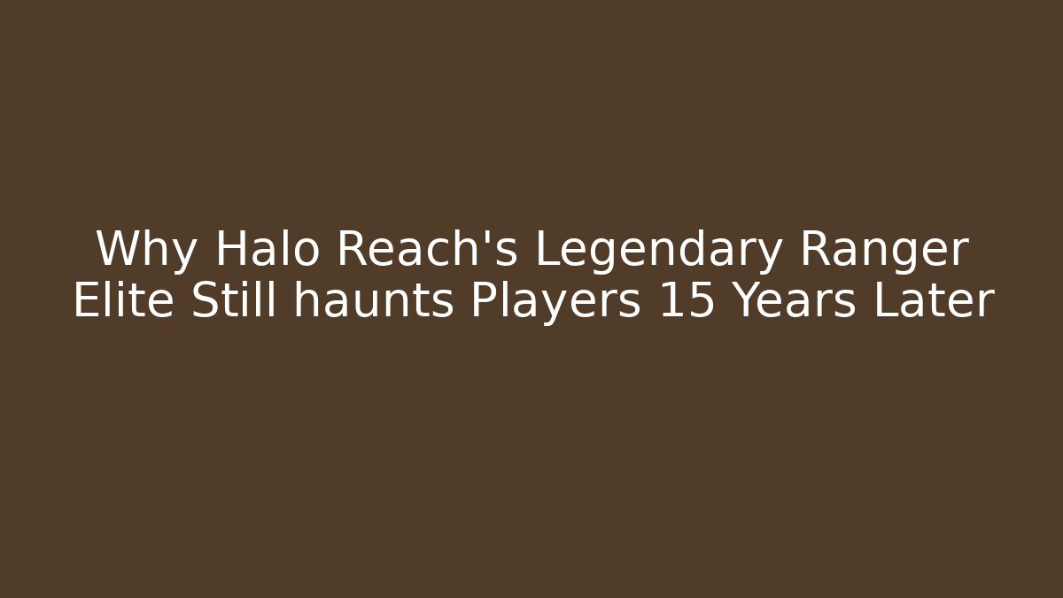 Why Halo Reach's Legendary Ranger Elite Still haunts Players 15 Years Later