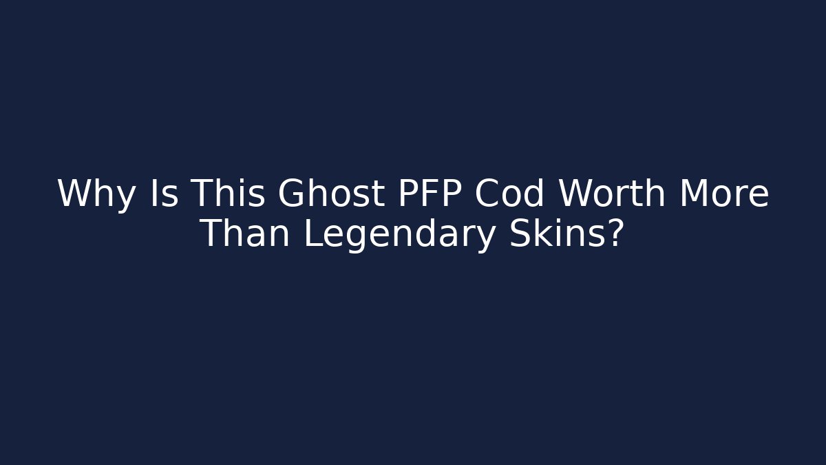 Why Is This Ghost PFP Cod Worth More Than Legendary Skins?