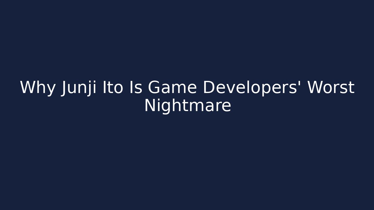 Why Junji Ito Is Game Developers' Worst Nightmare