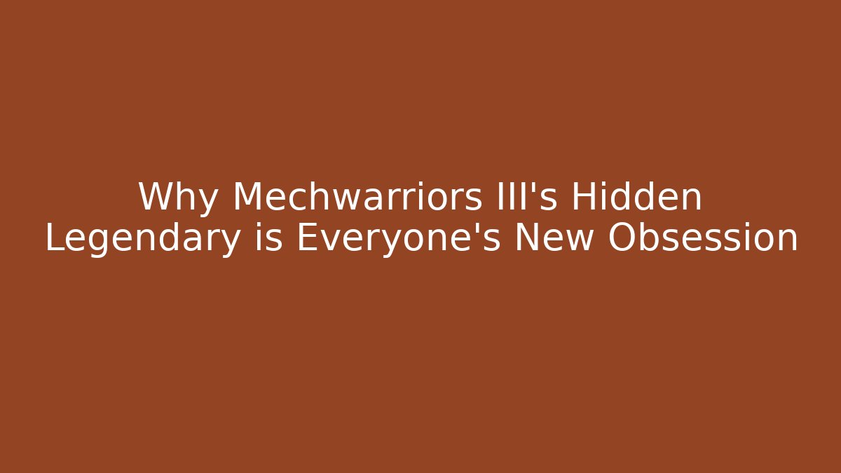 Why Mechwarriors III’s Hidden Legendary is Everyone's New Obsession