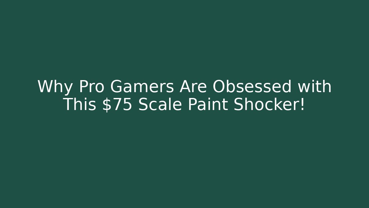 Why Pro Gamers Are Obsessed with This $75 Scale Paint Shocker!