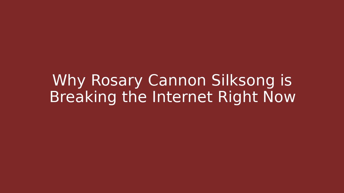 Why Rosary Cannon Silksong is Breaking the Internet Right Now