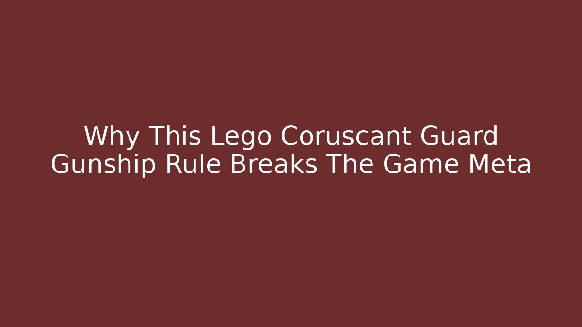 Why This Lego Coruscant Guard Gunship Rule Breaks The Game Meta
