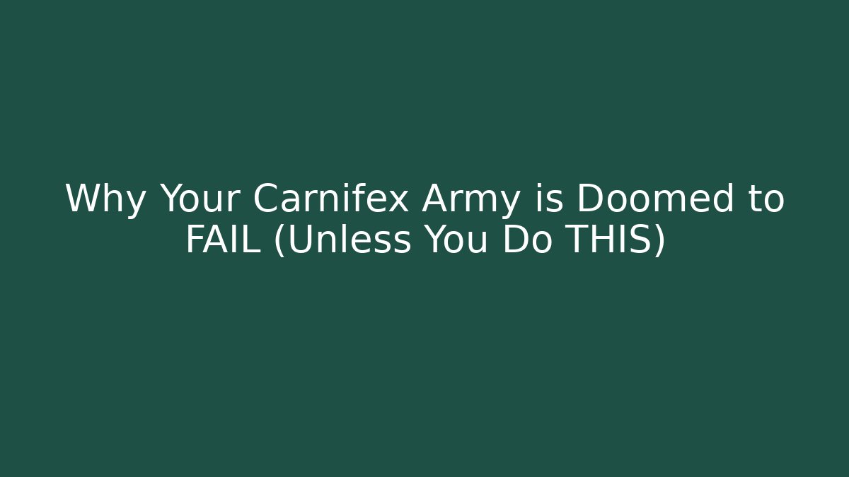 Why Your Carnifex Army is Doomed to FAIL (Unless You Do THIS)